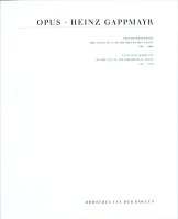 OPUS Heinz Gappmayr Band 1 OPUS Heinz Gappmayr Band 1