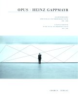 OPUS Heinz Gappmayr Band 2 OPUS Heinz Gappmayr Band 2